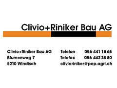 Clivio+Riniker Bau AG, Windisch.